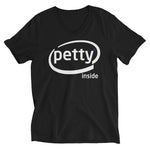 Petty Inside Unisex Short Sleeve V-Neck T-Shirt