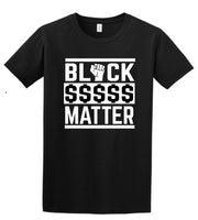 Black Dollars Matter Short Sleeve Unisex Crew Neck Tee Black