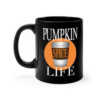Pumpkin Spice Life Black mug 11oz