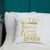 Know Your Worth Queen Premium Pillow
