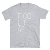 FICO LIT AF Short-Sleeve Unisex T-Shirt