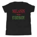 Youth Unisex Melanin vs Everybody Short Sleeve T-Shirt