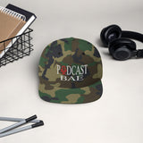 Podcast Bae Snapback Hat