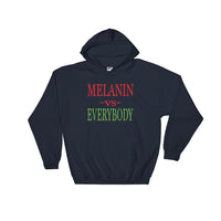Melanin vs Everybody Hooded Sweatshirt